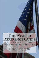 The Wealth Reference Guide: An American Classic