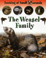 The Weasel Family