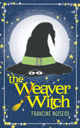 The Weaver Witch