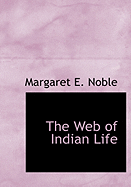 The Web of Indian Life
