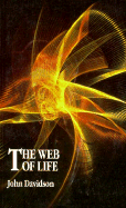 The Web of Life - Davidson, John, and Cogito