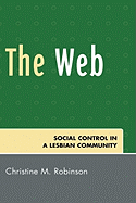 The Web: Social Control in a Lesbian Community