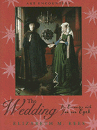 The Wedding: An Encounter with Jan Van Eyck