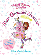 The Wedding Planner's Daughter: Star-Crossed Summer