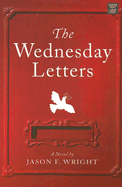 The Wednesday Letters - Wright, Jason F
