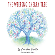 The Weeping Cherry Tree