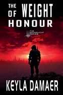 The Weight of Honour