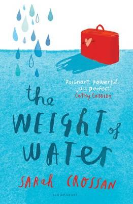 The Weight of Water - Crossan, Sarah