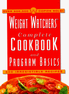 The Weight Watchers Complete Cookbook & Program Basics - Weight Watchers