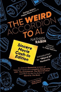 The Weird Accordion to Al: Sincere Movie Cash-In Edition