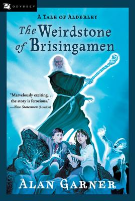 The Weirdstone of Brisingamen: A Tale of Alderley - Garner, Alan