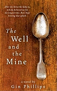 The Well And The Mine