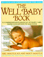 The Well Baby Book: Revised and Expanded for the 1990s