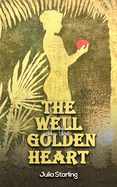 The Well of the Golden Heart
