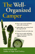 The Well-Organized Camper - Yaffe, Linda Frederick