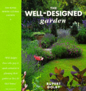 The Well-Planned Garden - Golby, Rupert