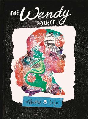 The Wendy Project - Osborne, Melissa Jane