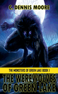 The Werewolves of Green Lake