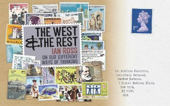 The West and the Rest: Reflections on Our Different Ways of Thinking