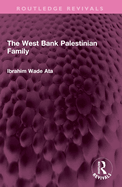 The West Bank Palestinian Family