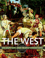The West: Encounters & Transformations, Volume 2