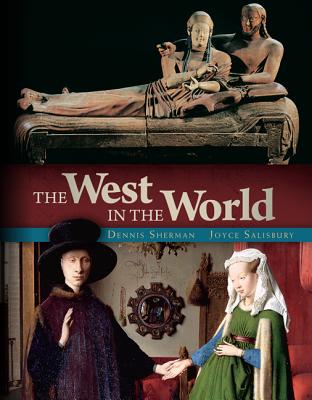 The West in the World - Sherman, Dennis, and Salisbury, Joyce