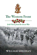 The Western Front: Irish Voices from the Great War