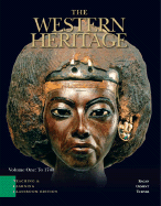 The Western Heritage: Teaching and Learning Classroom Edition, Volume 1 (Chapters 1-14) - Kagan, Donald M., and Ozment, Steven, and Turner, Frank M.