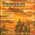 The Westerns: Music and Songs from Classic Westerns