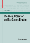 The Weyl Operator and Its Generalization