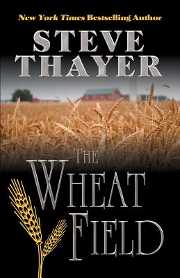 The Wheat Field - Thayer, Steve