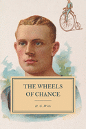 The Wheels of Chance: A Bicycling Idyll