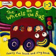 The Wheels on the Bus: Action Rhymes