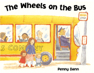 The Wheels on the Bus - Dann, Penny