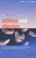 The "Which?" Guide to Asthma and Allergies