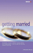 The "Which?" Guide to Getting Married - Martyn, Elizabeth