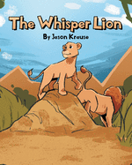 The Whisper Lion