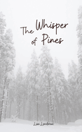 The Whisper of Pines