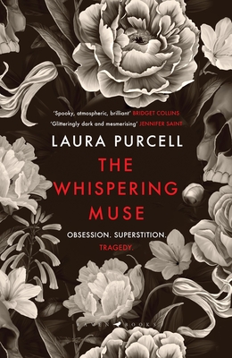 The Whispering Muse: The most spellbinding gothic novel of the year, packed with passion and suspense - Purcell, Laura