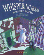The Whispering Room: Haunted Poems