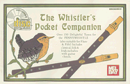 The Whistler's Pocket Companion - Gilliam, Dona, and McCaskill, Mizzy
