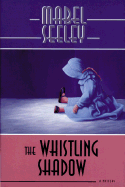 The Whistling Shadow