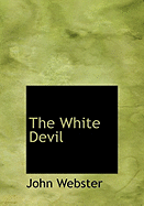 The White Devil - Webster, John