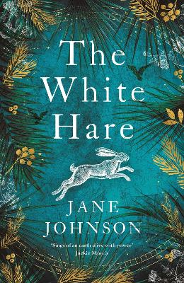 The White Hare - Johnson, Jane