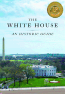 The White House; an historic guide.