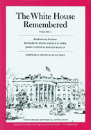 The White House Remembered, Volume 1 CD