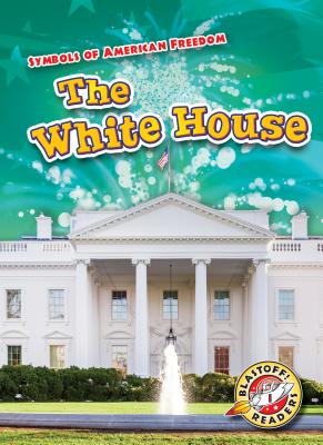 The White House - Schuh, Mari C