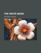 The White Mask