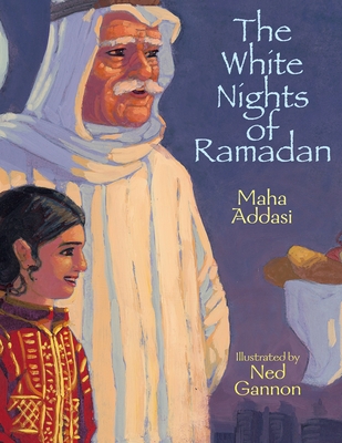 The White Nights of Ramadan - Addasi, Maha
