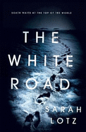 The White Road